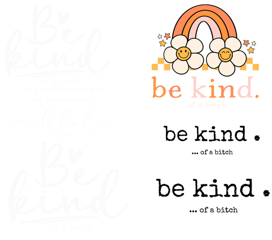 #20-47 Be Kind w/ White Ink - 6 Designs