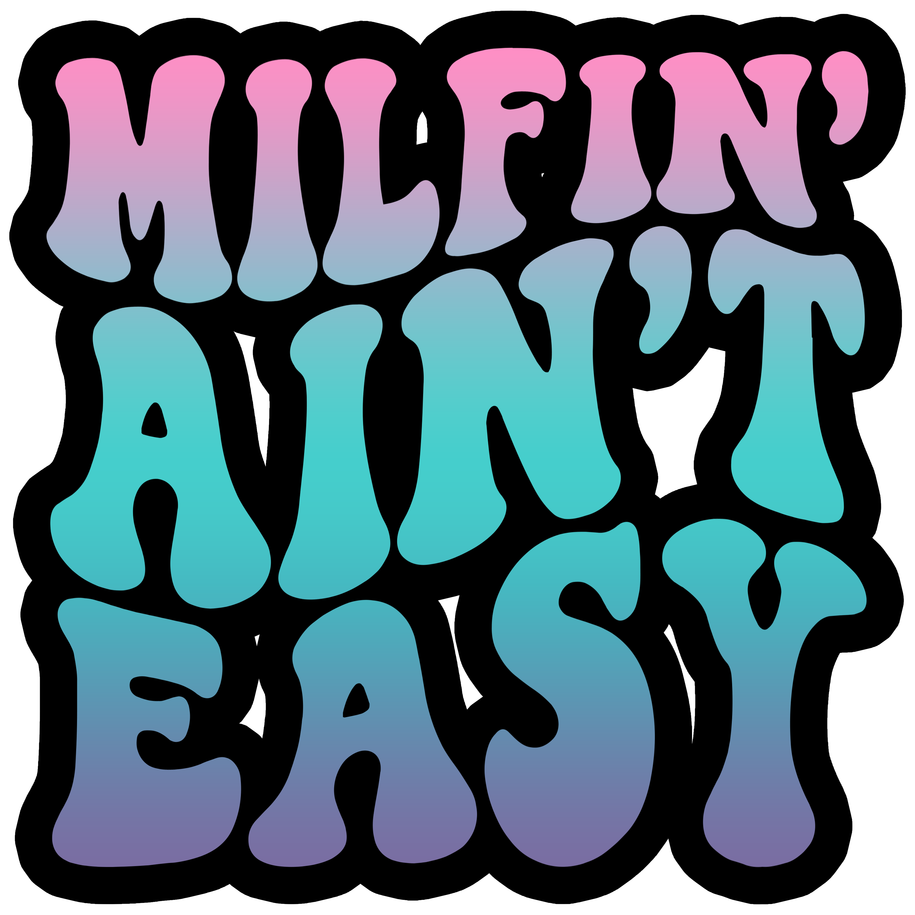 Milfin Aint Easy 216 Tumblers