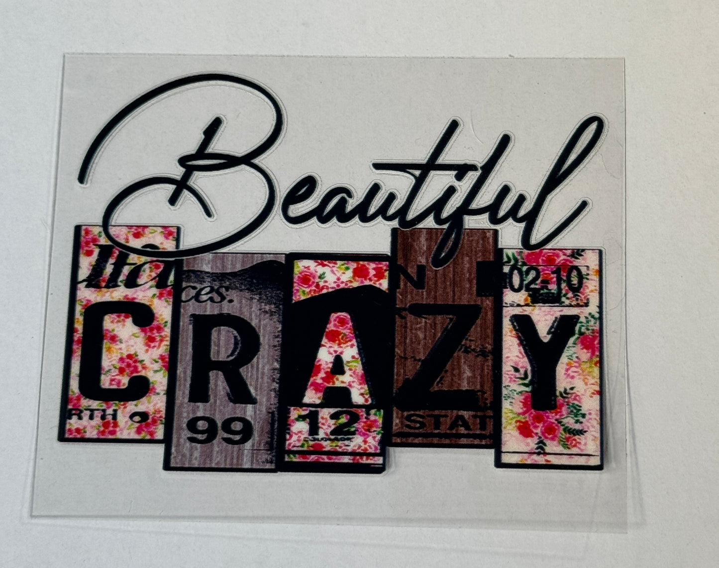 Beautiful Crazy Block letters