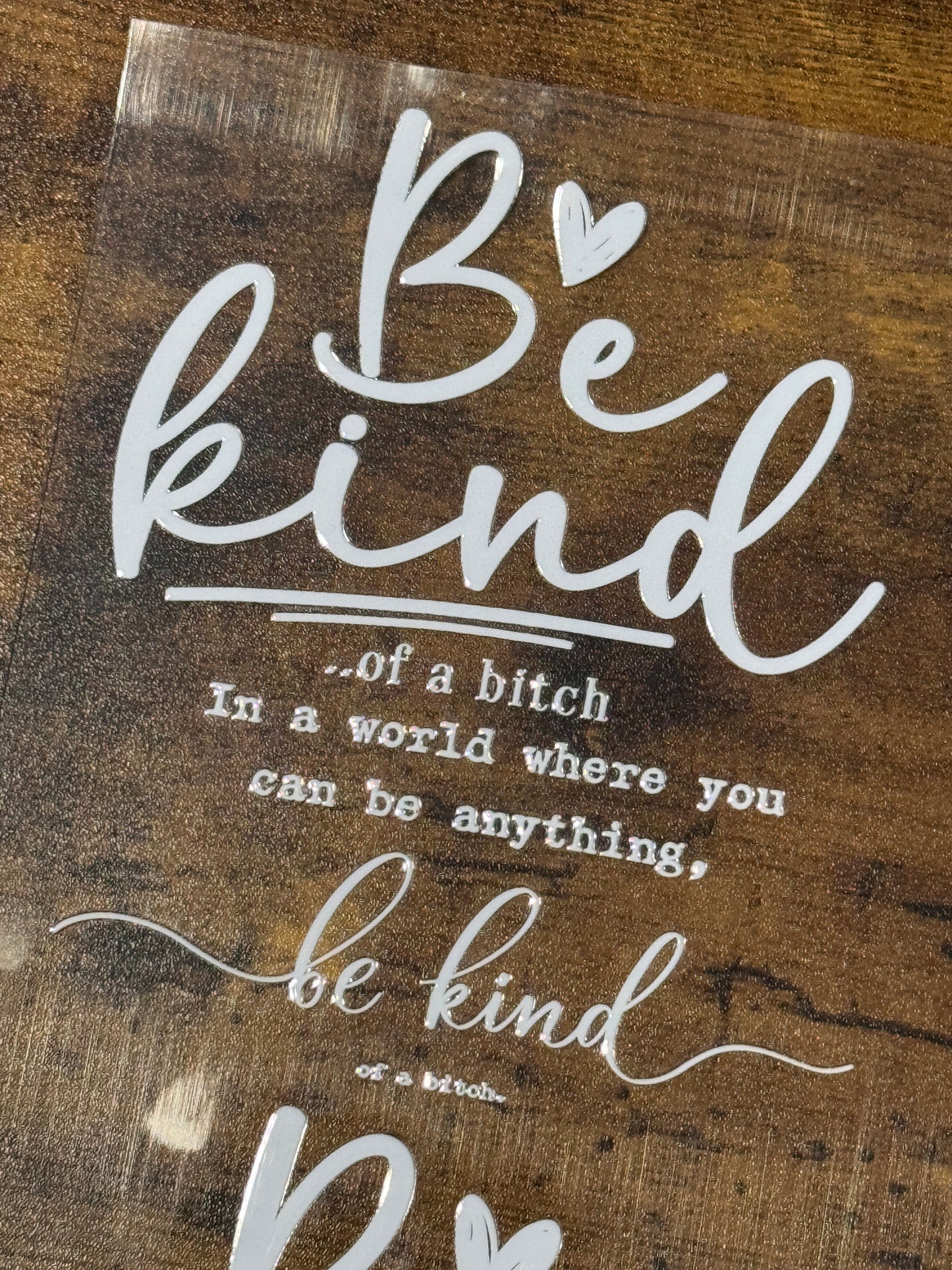 Be Kind w/ White Ink - 6 Designs