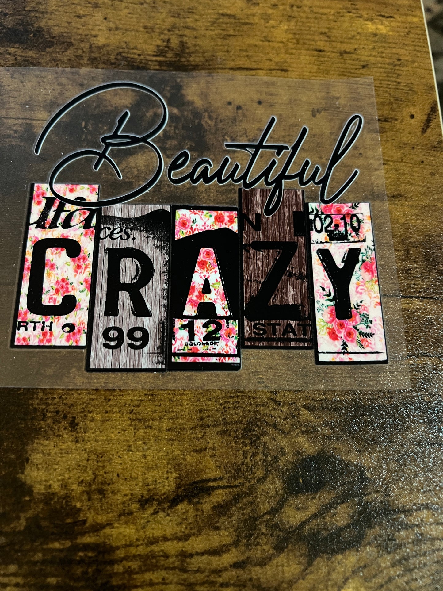Beautiful Crazy Block letters